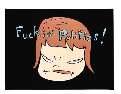 奈良美智: Fuckin' Politics! ポスター-